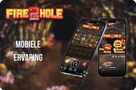 Fire in the Hole 2 slot mobiele ervaring op smartphone en tablet