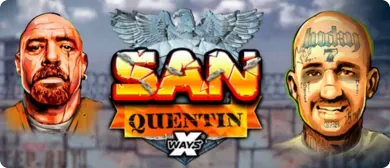 San Quentin xWays slot Nolimit City